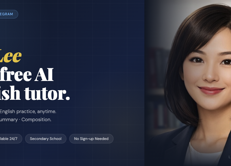 Ms. Lee, a free AI English tutor for Singapore secondary students — available on Telegram for O-Level and N-Level practice.